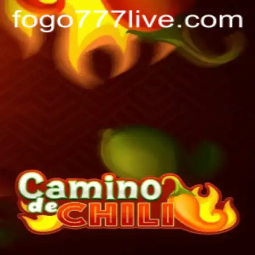 CaminodeChili: A Fiery Adventure with Fogo777